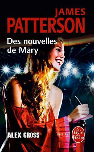 [Alex Cross 12] • Des nouvelles de Mary